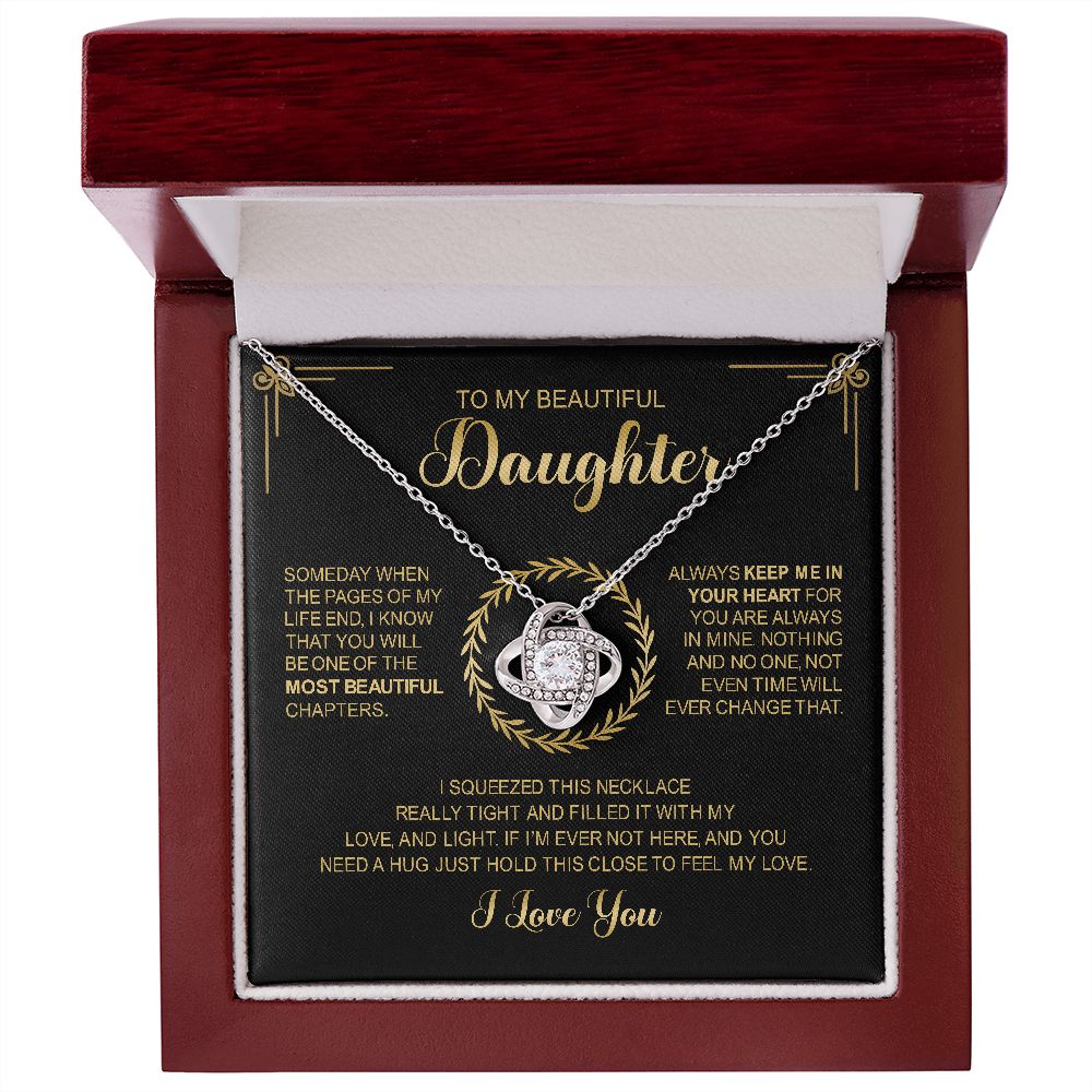 To My Beautiful Daughter - Always Keep You In My Heart - Love Knot Necklace