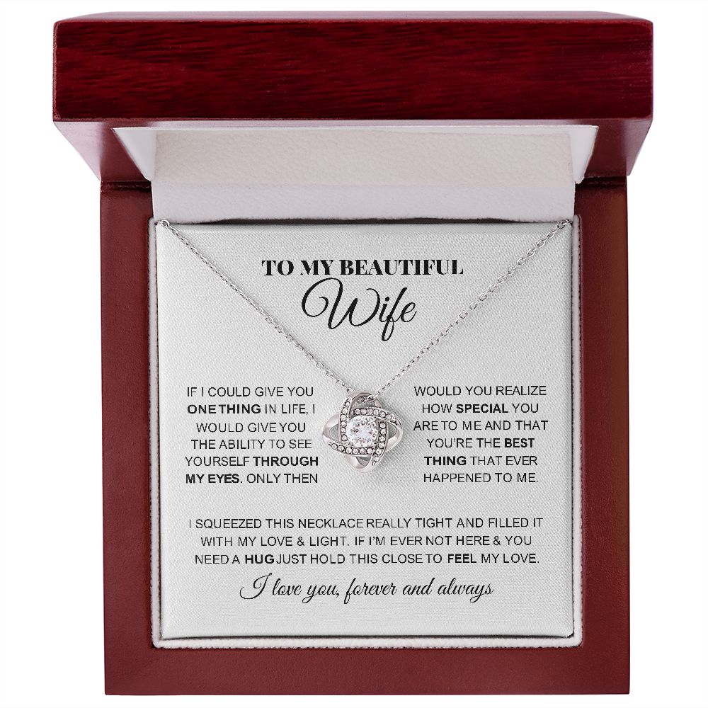 To My Beautiful Wife | You Are The Best Thing | Love Knot Necklace