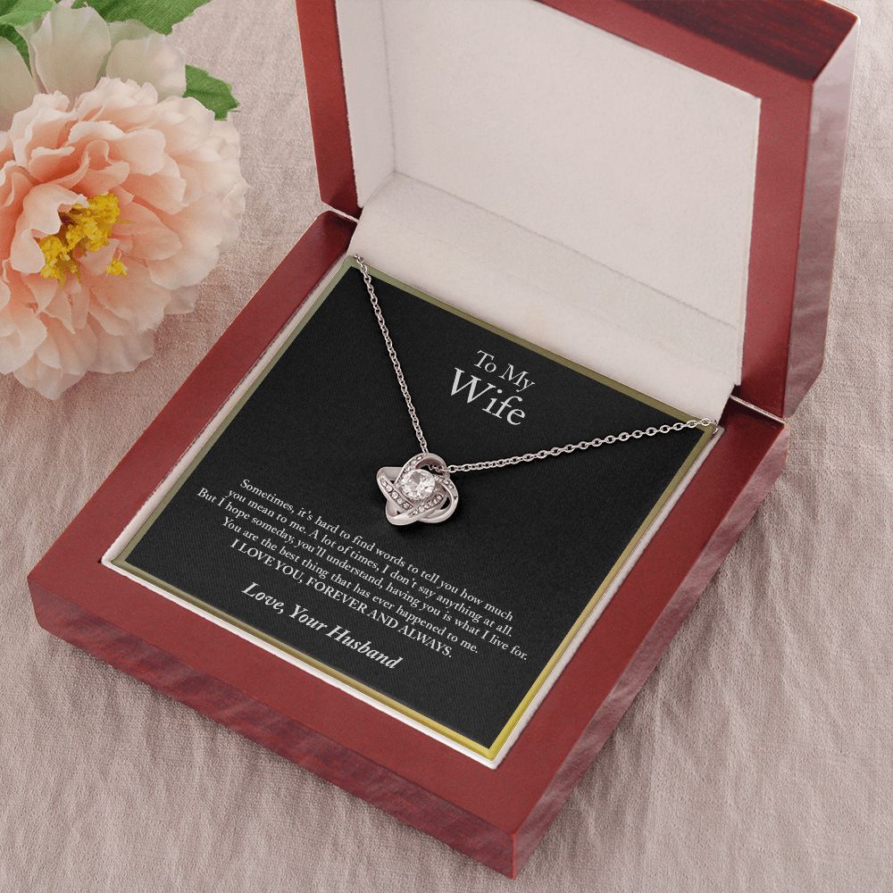 To My Wife - You Are The Best Thing - Love Knot Necklace