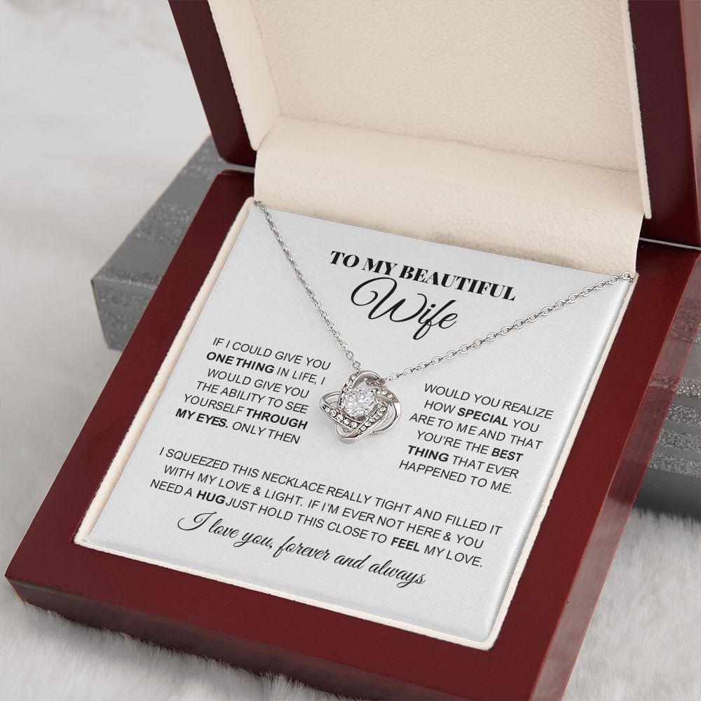 To My Beautiful Wife | You Are The Best Thing | Love Knot Necklace