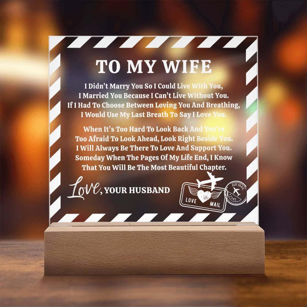 Wife Love Letter Keepsake - Square Acrylic Plaque - Anniversary Gift For Wife