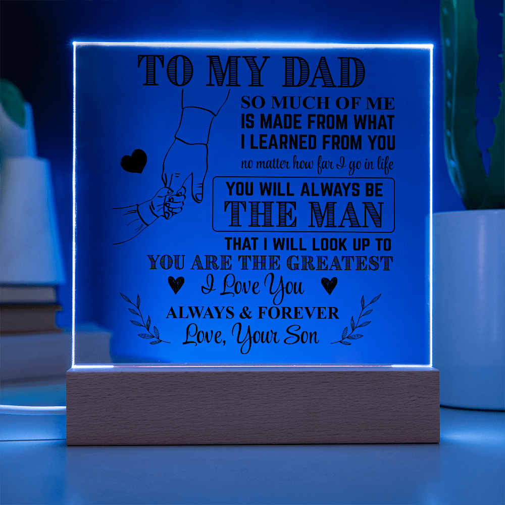 Dad You Are The Greatest - Acrylic Plaque - Father's Day Gift For Dad
