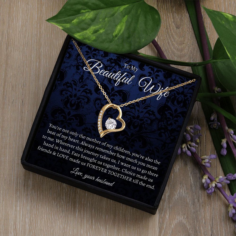 To My Beautiful Wife - The Beat Of My Heart - Forever Love Necklace
